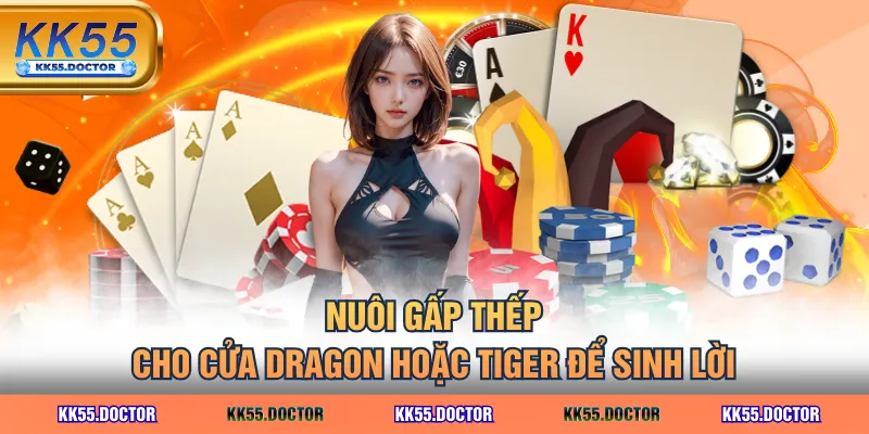 Cá Cược Rồng Hổ 3D - Có Gì Khác Biệt So Với Game Truyền Thống? 5 Nuôi gấp thếp cho cửa Dragon hoặc Tiger để sinh lời